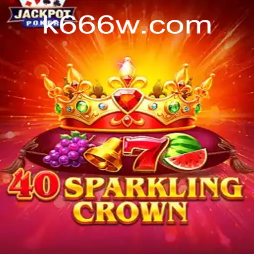 Descubra o Mundo Empolgante de 40SparklingCrown