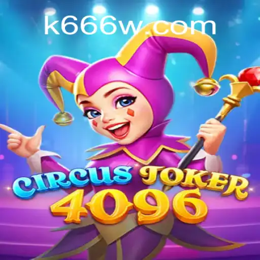 Descubra o Empolgante Mundo de CircusJoker4096: O Jogo que Está Revolucionando o Entretenimento
